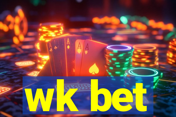 wk bet